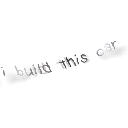 I BUILD THIS CAR DECAL