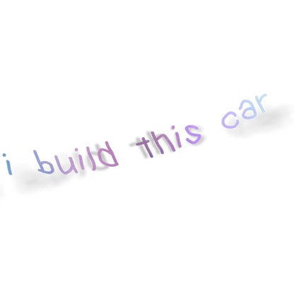 I BUILD THIS CAR DECAL